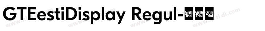 GTEestiDisplay Regul字体转换